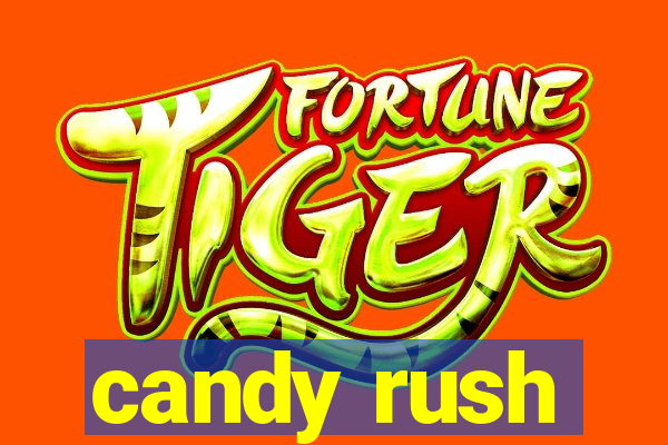 candy rush